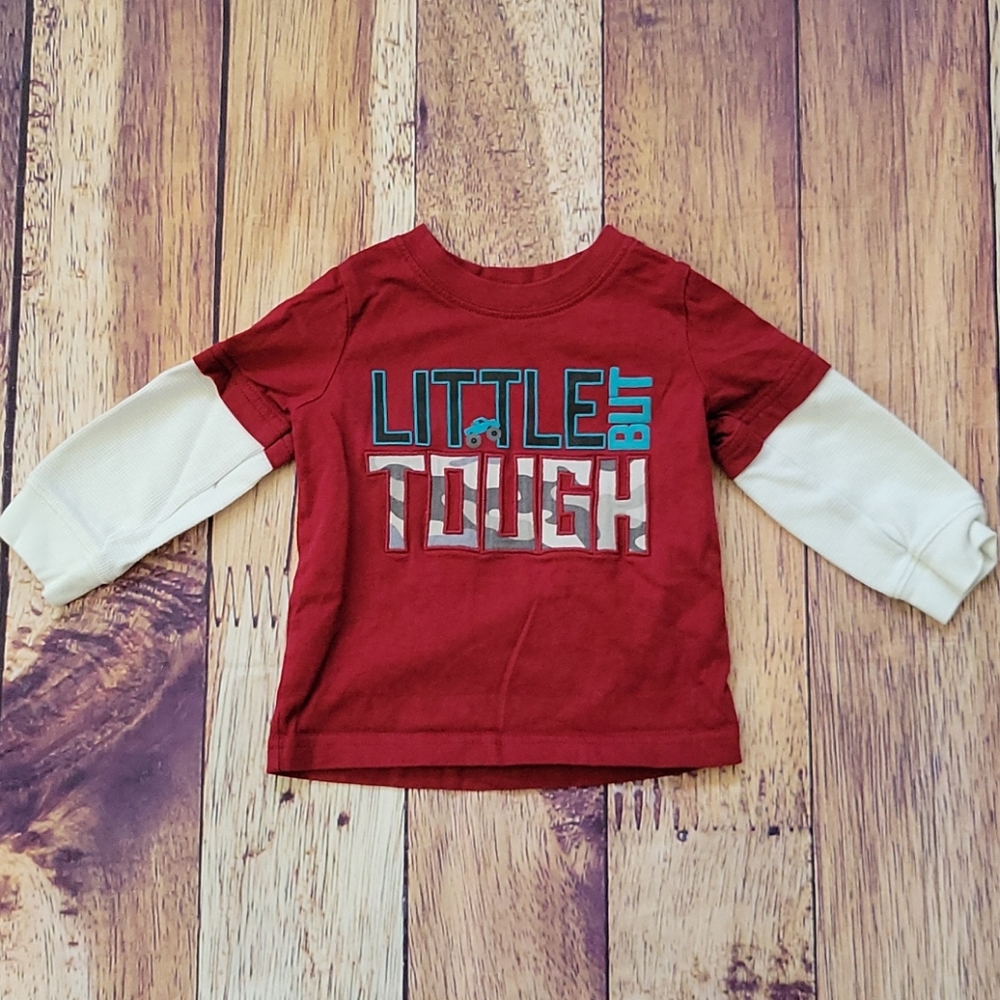 "Little But Tough" Long Sleeve